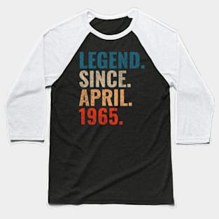 Legend since April 1965 Retro 1965 Baseball T-Shirt